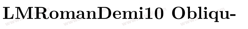 LMRomanDemi10 Obliqu字体转换